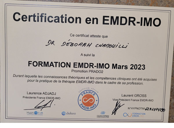 Dr Deborah CHAMOUILLI Inscription au Registre France EMDR-IMO ® Dr Deborah CHAMOUILLI Inscription au Registre France EMDR-IMO ®