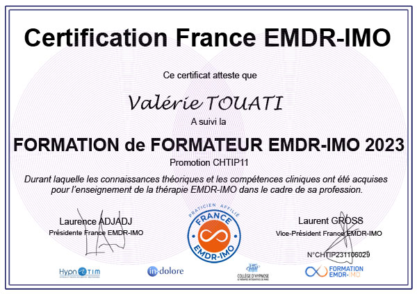 Certification de Valérie TOUATI, inscrite au Registre France EMDR - IMO ® en tant que formatrice