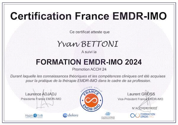 Diplôme de Yvan BETTONI, EMDR IMO et Hypnose en Suisse. Diplôme de Yvan BETTONI, EMDR IMO et Hypnose en Suisse.
