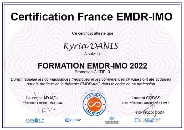 Diplôme de Kyria DANIS, EMDR IMO et Hypnose à Genève en Suisse. Diplôme de Kyria DANIS, EMDR IMO et Hypnose à Genève en Suisse.